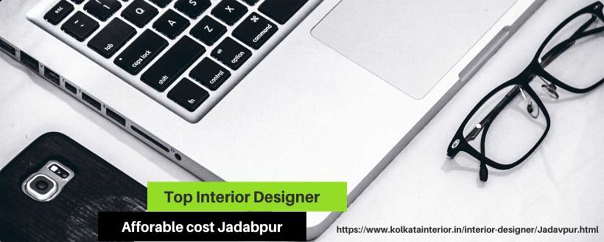 top interior designer affordable cost jadavpur